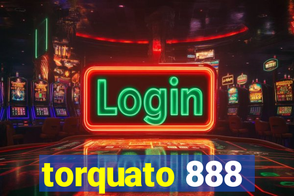 torquato 888